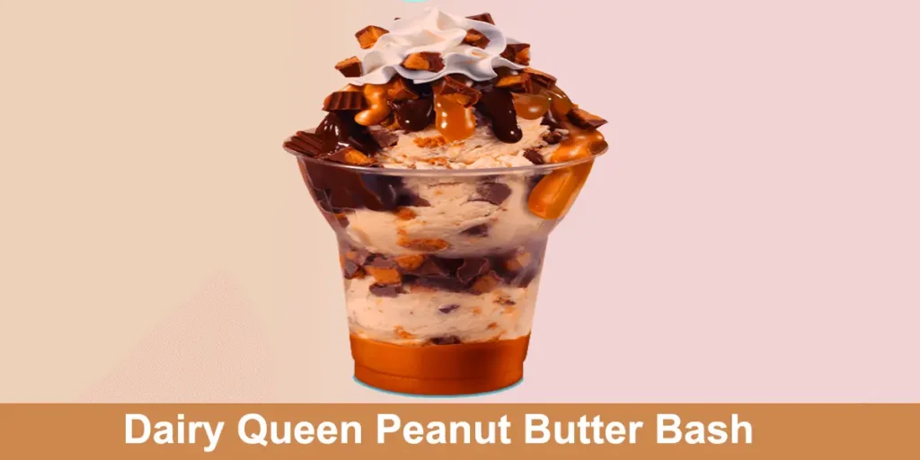 Dairy Queen Peanut Butter Bash 2024